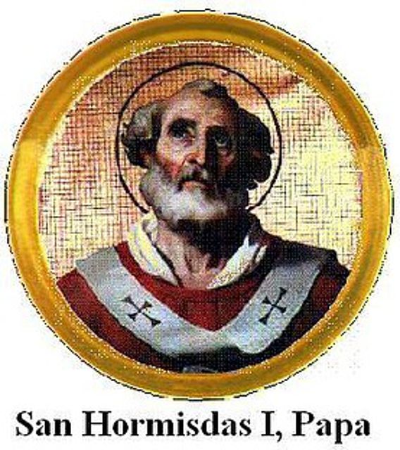 Hormisadas, Papă de la 20 iulie 514 la 6 august 523, data morții sale. El este considerat sfânt de către Biserica Catolică, fiindu-i dedicată ziua de 06 august.